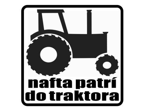 Nafta patrí do traktora